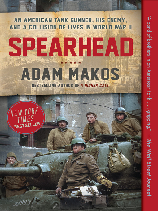 Title details for Spearhead by Adam Makos - Wait list